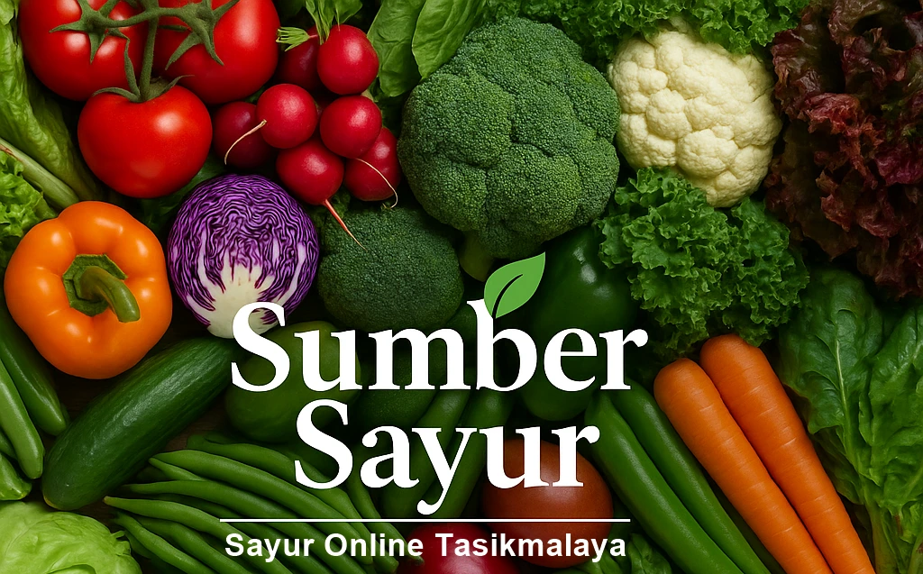 Sayur Online Tasikmalaya – Belanja Sayuran Segar Praktis & Berkualitas